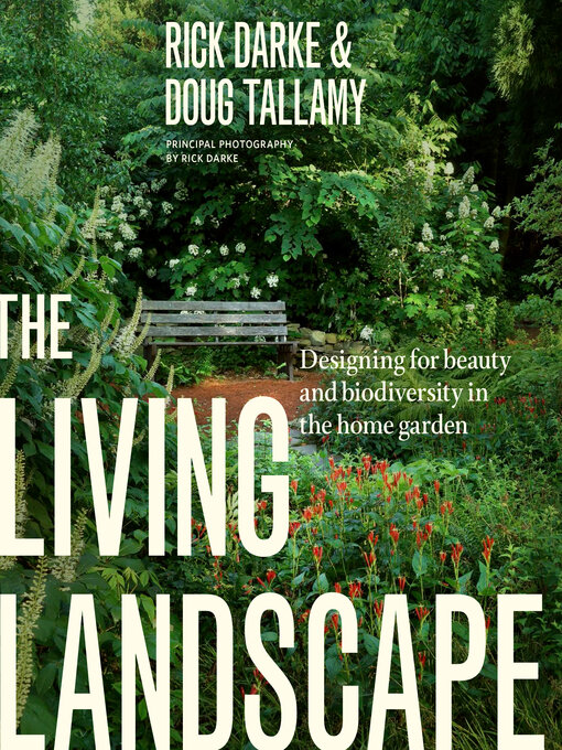 Title details for The Living Landscape by Rick Darke - Wait list
